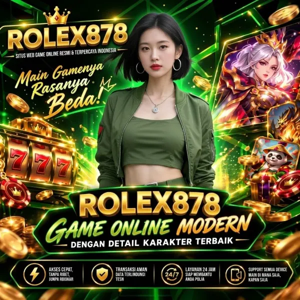ROLEX878: Situs Web Game Online Resmi & Terpercaya Indonesia