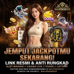 BALIPOKER333_-_Jemput_Jackpotmu_Sekarang_Link_Resmi_Anti_Rungkad