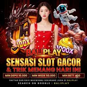 BALIPLAY_-_Sensasi_Slot_Gacor_Trik_Menang_Hari_Ini