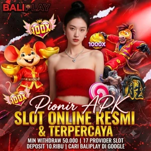 BALIPLAY_-_Pionir_APK_Slot_Online_Resmi_Terpercaya