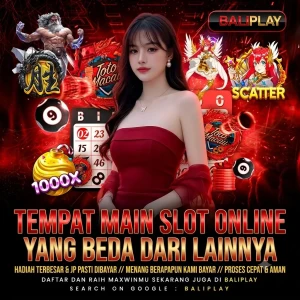 BALIPLAY_-_Tempat_Main_Slot_Online_yang_Beda_dari_Lainnya