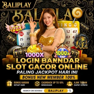 BALIPLAY_-_Login_Bandar_Slot_Gacor_Online_Paling_Jackpot_Hari_Ini